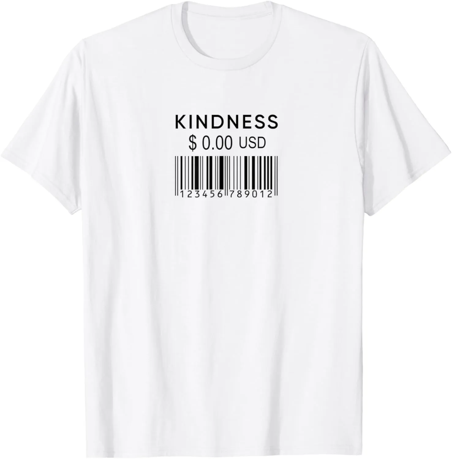 Kindness costs 0.00 $ dollars aesthetic inspiring quote T-Shirt